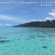 Lifetime Journeys: Explore French Polynesia / Tahiti & Moorea